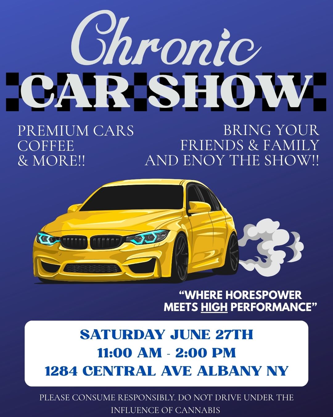 Chronic Car Show flyer.